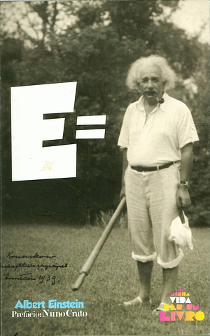 Albert Einstein: A Minha Vida Deu Um Livro by Johannes Wickert