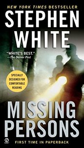 Missing Persons by Stephen White