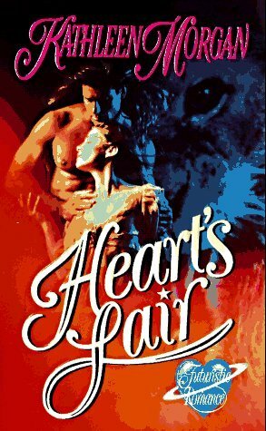 Heart's Lair by Kathleen Morgan