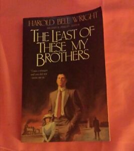 The Least of These My Brothers by Harold Bell Wright