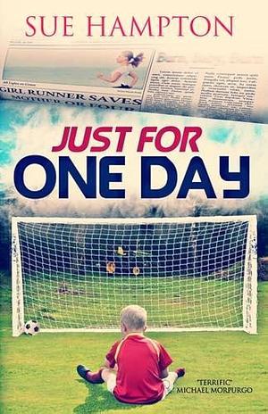 Just for One Day by Sue Hampton