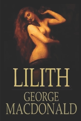 Lilith by George MacDonald