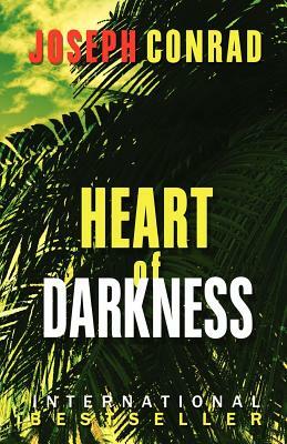 Heart of Darkness by Joseph Conrad