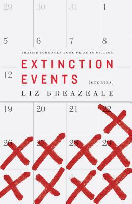 Extinction Events: Stories by Liz Breazeale