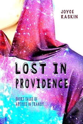 Lost in Providence by Joyce Raskin