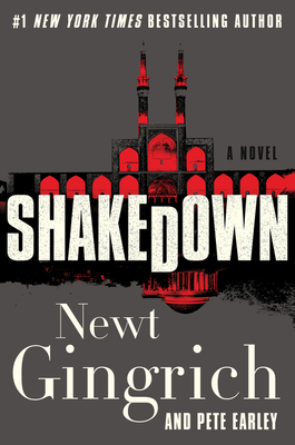 Shakedown by Newt Gingrich, Pete Earley