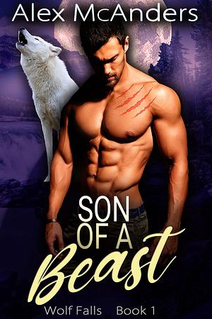 Son of a Beast by Alex McAnders