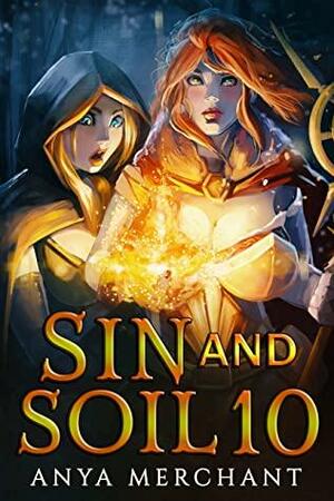 Sin and Soil 10 by Anya Merchant