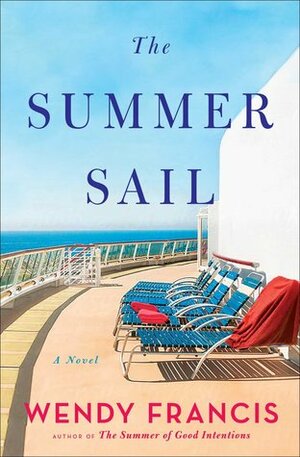 The Summer Sail by Wendy Francis