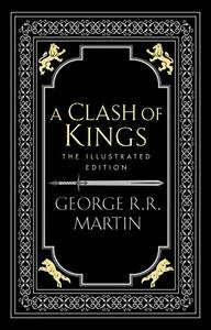 A Clash Of Kings by George R.R. Martin
