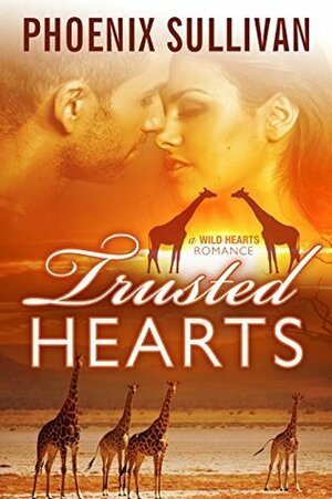 Trusted Hearts by Phoenix Sullivan