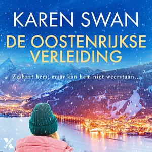 De Oostenrijkse verleiding by Karen Swan