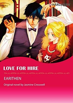 Love For Hire by Jasmine Cresswell, Earithen