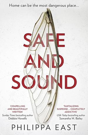 Safe and Sound by Philippa East