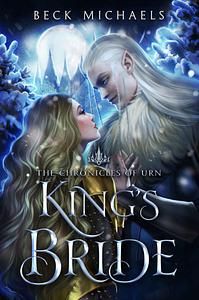 King's Bride by Beck Michaels