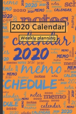 2020 Calendar: Weekly planning by CICI Calendar, Cinia Cada, Nini N