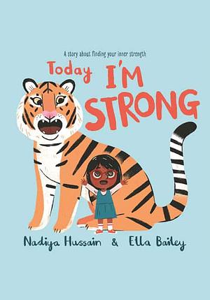 Today I'm Strong by Nadiya Hussain