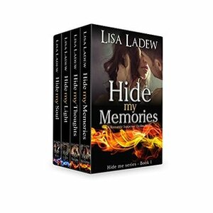 Hide Me Series: The Complete Collection by Lisa Ladew