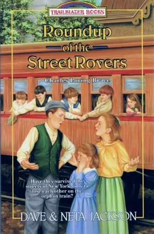 Roundup of the Street Rovers (Trailblazer Books) by Neta Jackson, Dave Jackson