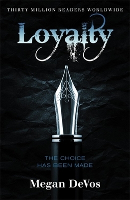 Loyalty: Book 2 in the Anarchy Series by Megan Devos