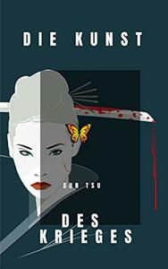 Die Kunst des Krieges by Sun Tzu, Sun Tzu, Sun Tzu, Caroline Stern, sun zi