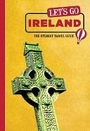 Let's Go Ireland: The Student Travel Guide by Inc., Harvard Student Agencies, William Locke, Adeline Byrne