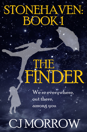 The Finder (Stonehaven, #1) by C.J. Morrow