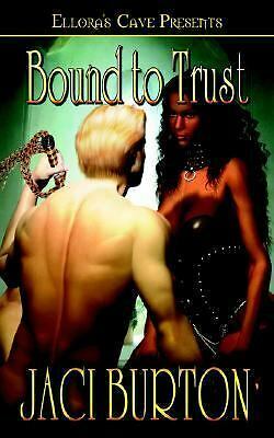 Bound to Trust by Jaci Burton