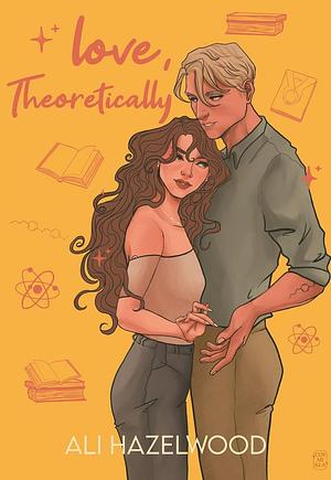 Love, Theoretically by Ali Hazelwood