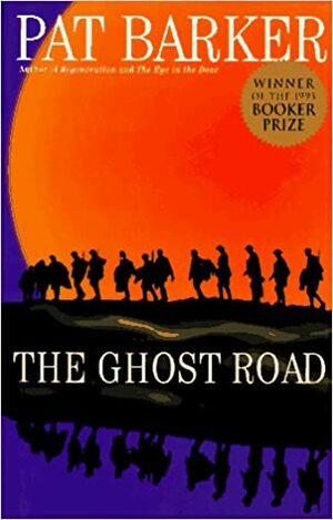 The Ghost Road by Pat Barker