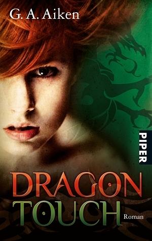Dragon Touch by G.A. Aiken, Karen Gerwig