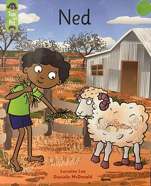Ned by Maureen Pollard, Lorraine Lea