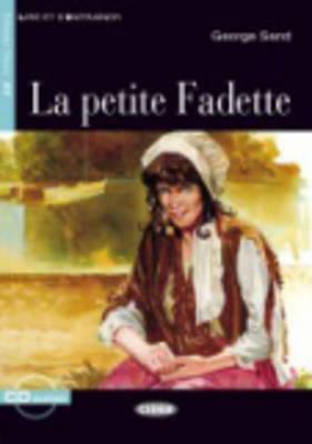 La Petite Fadette [With CD (Audio)] by George Sand