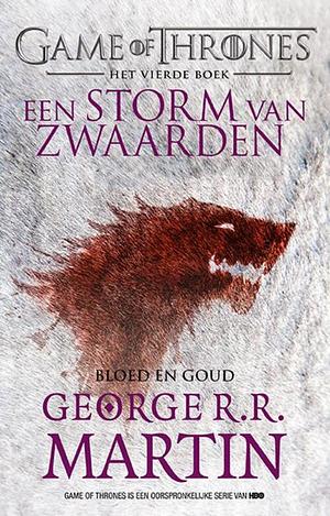 Een storm van zwaarden: bloed en goud by George R.R. Martin