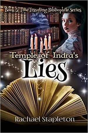 Temple of Indra's Lies by Rachael Stapleton