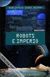 Robots e Imperio by Isaac Asimov