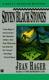 Seven Black Stones by Jean Hager