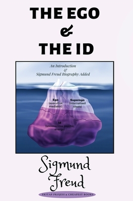 The Ego and the ID by Sigmund Freud