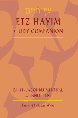 Etz Hayim Study Companion by Jacob Blumenthal, David J. Wolpe, Janet L. Liss