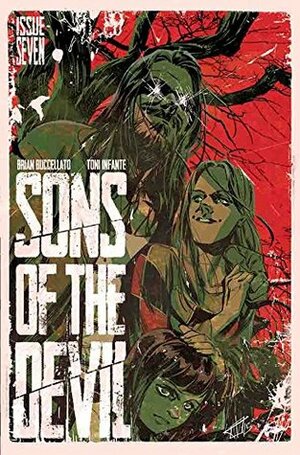 Sons Of The Devil #7 by Toni Infante, Brian Buccellato
