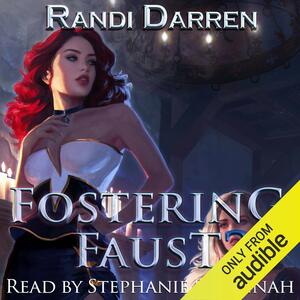 Fostering Faust: Book 2 by Randi Darren