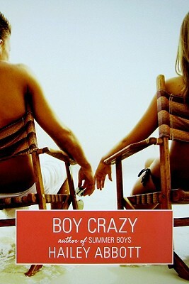 Boy Crazy by Hailey Abbott