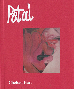 Petal by Chelsea Hart