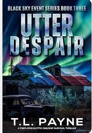 Utter Despair by T.L. Payne