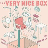 The Very Nice Box by Laura Blackett, Eve Gleichman