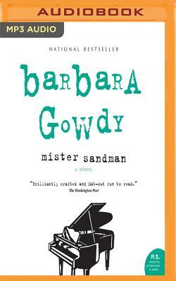 Mister Sandman by Barbara Gowdy