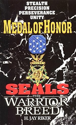 Medal of Honor by H. Jay Riker