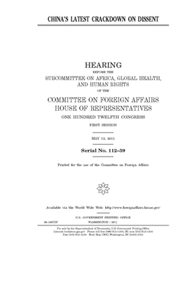 China's latest crackdown on dissent by United Stat Congress, Committee on Foreign Affairs (house), United States House of Representatives