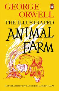 Animal Farm: A Fairy Story by George Orwell