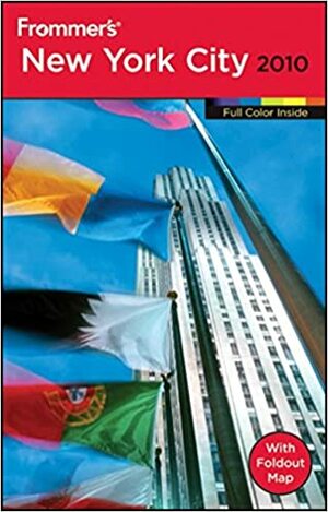 Frommer's New York City 2010 by Kelsy Chauvin, Richard Goodman, Brian Silverman